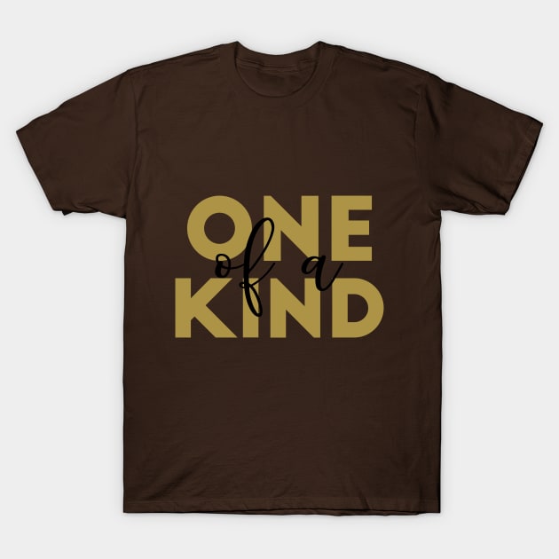 One Of A Kind T-Shirt by PeppermintClover